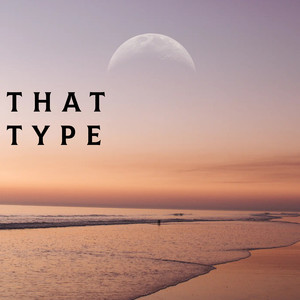 Pett Demmy - That Type