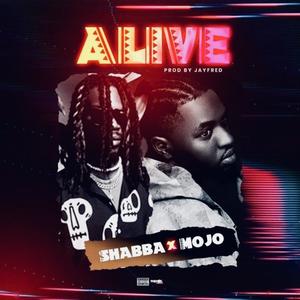 Alive (feat. MOJO AF) [Explicit]