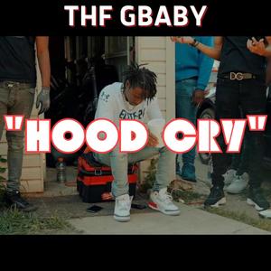 Hood Cry (Explicit)