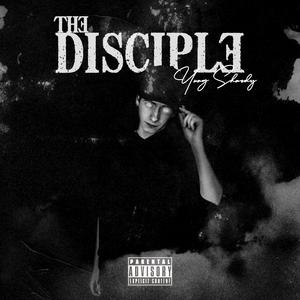 The Disciple (Explicit)