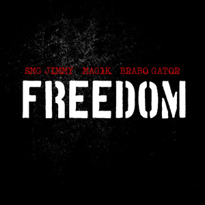 Freedom (Explicit)