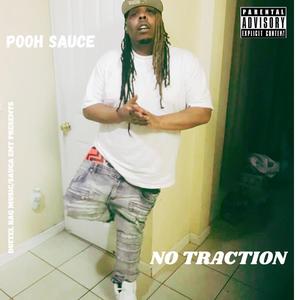 NO TRACTION (Explicit)