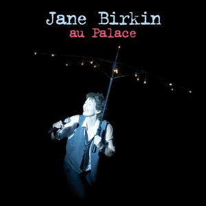 Jane Birkin - 14 Fvrier (Live Au Palace 2009)