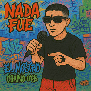Nada Fue (Explicit)