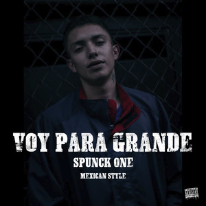 Voy para Grande (Explicit)