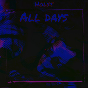 All Days (Explicit)
