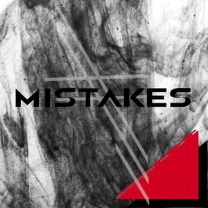 Mistakes