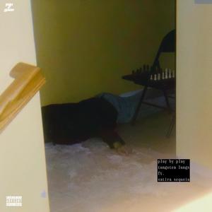 play by play (feat. Sativa Sequoia) (Explicit)