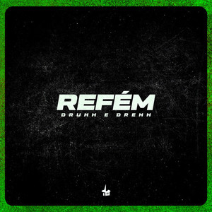 Refém (Explicit)