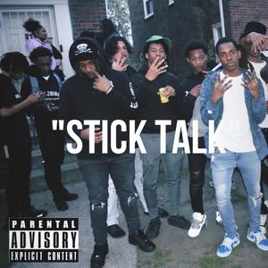 Stick Talk (Explicit)