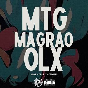 MTG Magrão OLX (Explicit)