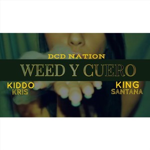 ** Y Cuero (Explicit)