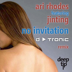 No Invitation - The D-Tronic Remixes