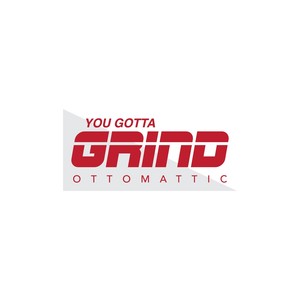 You Gotta Grind