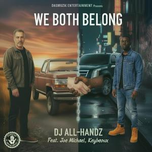 We Both Belong (feat. Joe Michael & Keybeaux)
