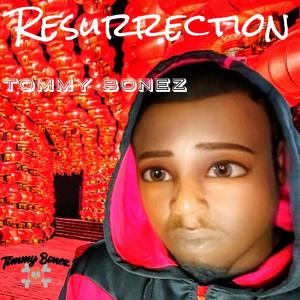 Resurrection (Explicit)