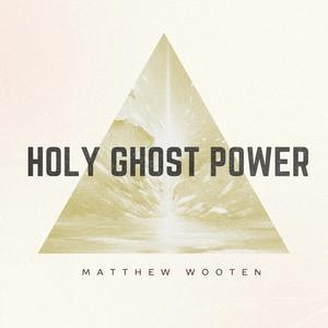 Holy Ghost Power