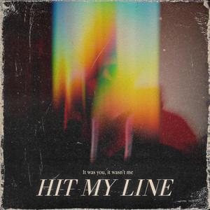 Hit My Line (Explicit)