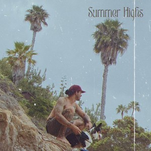Summer Highs