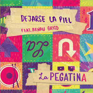 Dejarse la piel (feat. Arnau Griso)