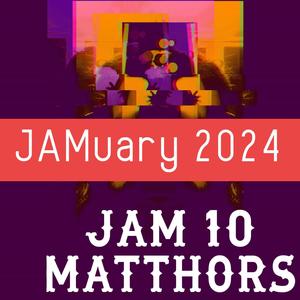 JAM 10 MATTHORS (feat. Tom Harts)