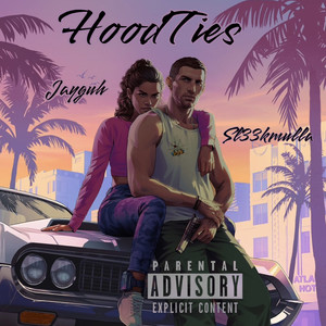 Hood Ties (Explicit)