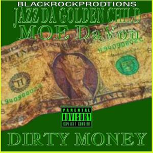 Dirty Money (Explicit)