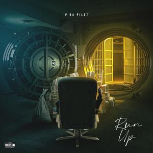 Run Up (Profit) [Explicit]