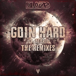 Goin Hard Remixes (Explicit)