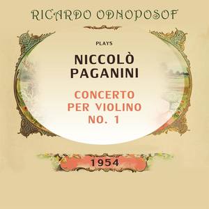 Ricardo Odnoposoff / Orchestre Symphonique de Radio-Genève play: Niccolò Paganini, Concerto per violino No. 1