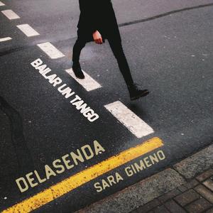 BAILAR UN TANGO (feat. Sara Gimeno)