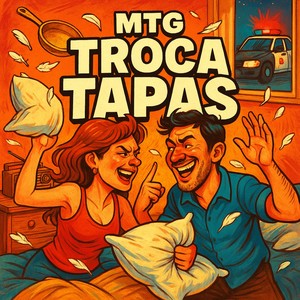 Troca Tapas (MTG|Explicit)