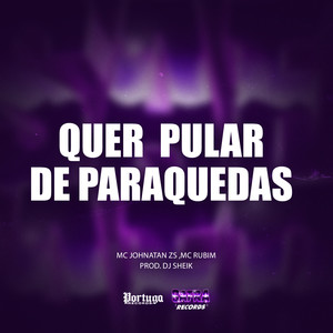 Quer Pula de Paraquedas (Explicit)
