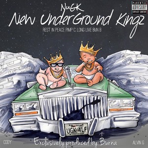 New Underground Kingz (Explicit)