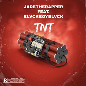 TNT (feat. Blvckboyblvck) [Explicit]