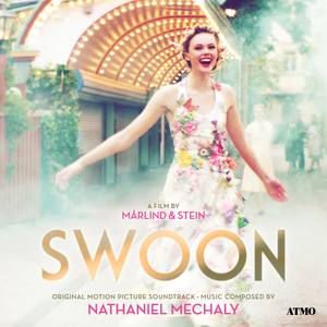 Swoon (Original Motion Picture Soundtrack)