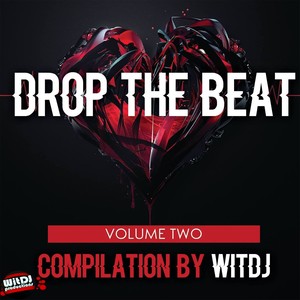 Drop The Beat, Vol. 2 By WitDJ