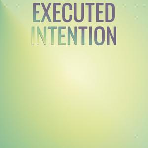 Executed Intention