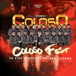 Coloso Fest (En Vivo Desde Las Pulgas Tijuana)