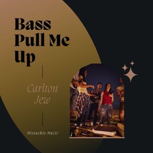 Bass Pull Me Up