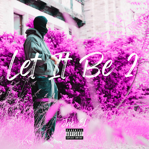 Let It Be 2 (Explicit)