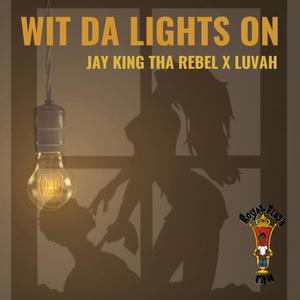 Wit Da Lights On (Explicit)