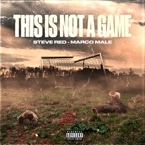 This Is Not A Game (Explicit)