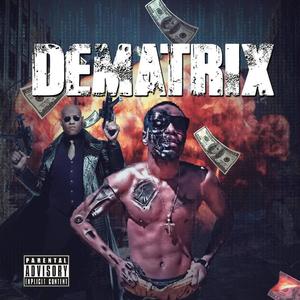 Dematrix (feat. Leen) (Explicit)