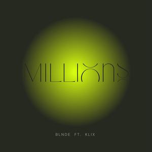 Millions (feat. Klix) (Explicit)