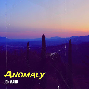 Anomaly (Explicit)