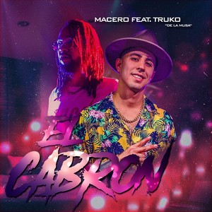 El Cabron (Explicit)