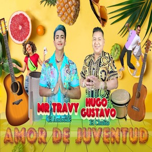 Amor de Juventud (feat. Hugo Gustavo "El Chulito")