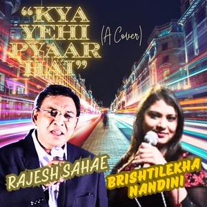 KYA YEHI PYAAR HAI (A Cover)