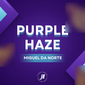 Purple Haze (Explicit)